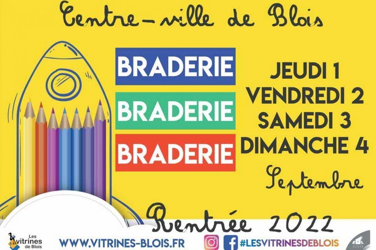 Blois : BRADERIE DE RENTRÉE 2022