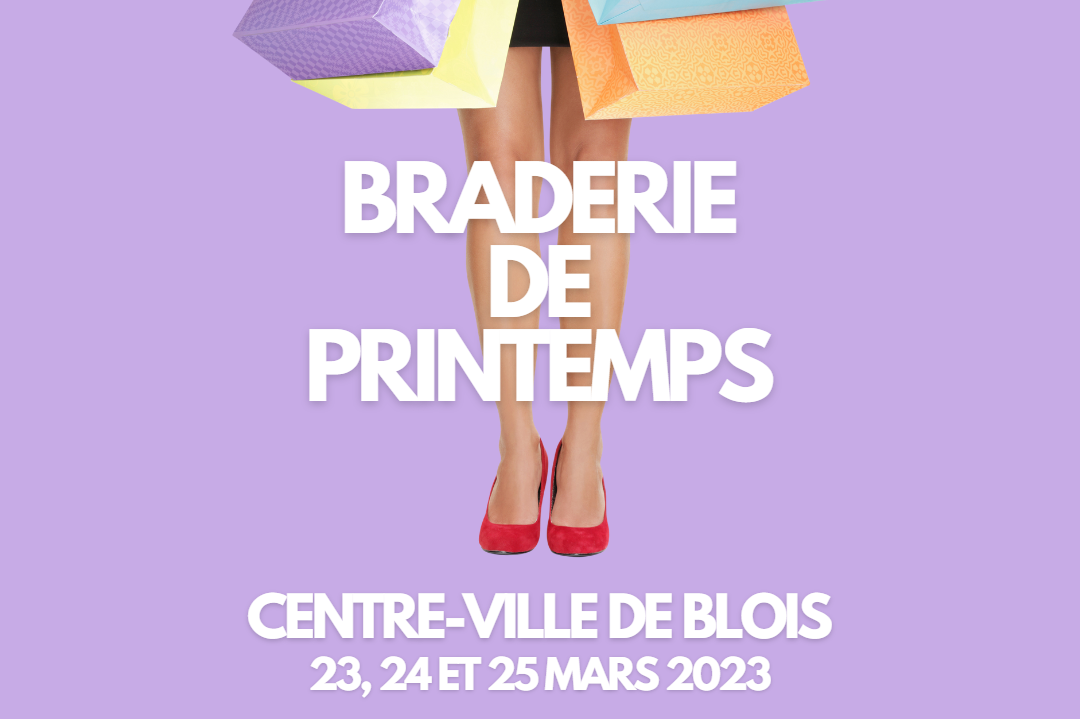 Les Vitrines de blois - Blois : Braderie de printemps